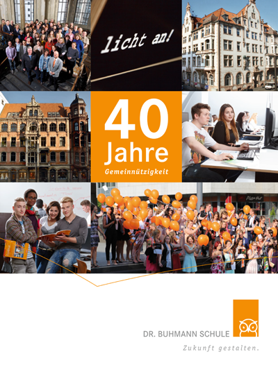 Titelseite der Festschrift zur 40-jährigen Gemeinnützigkeit der Dr. Buhmann Schule & Akademie in Hannover